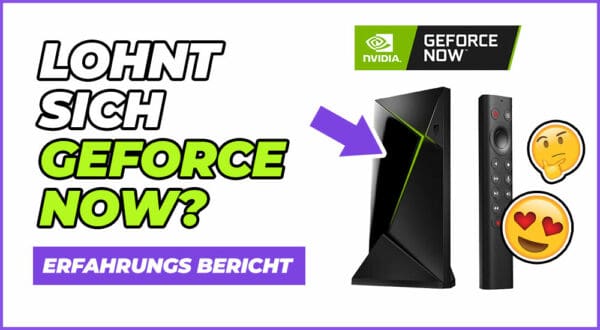 Geforce Now: Lohnt es sich? (Anleitung + Erfahrungsbericht)